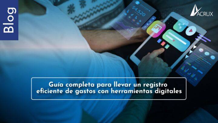 ¿Cómo llevar un registro de tus gastos?